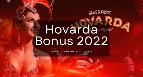 Hovarda Hoş geldin Bonusu  